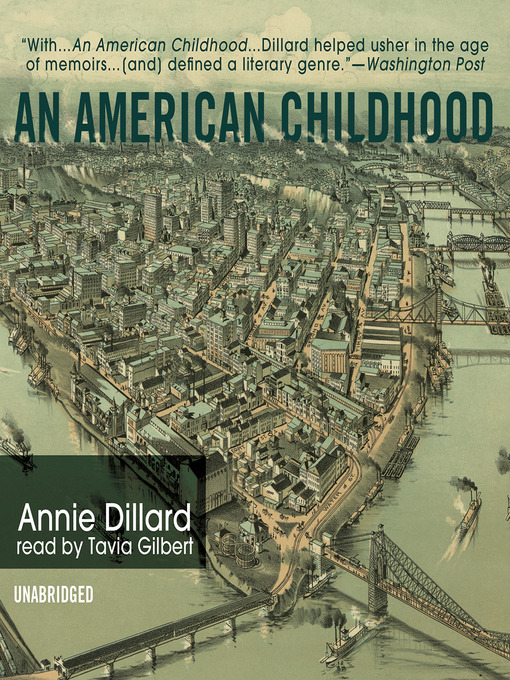 Title details for An American Childhood by Annie Dillard - Wait list